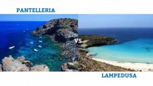 Pantelleria vs Lampedusa